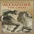 Waldemar Heckel - The Conquests of Alexander the Great [Retail]