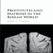 Anise K. Strong - Prostitutes and Matrons in the Roman World